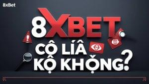 8xbet có lừa đảo không